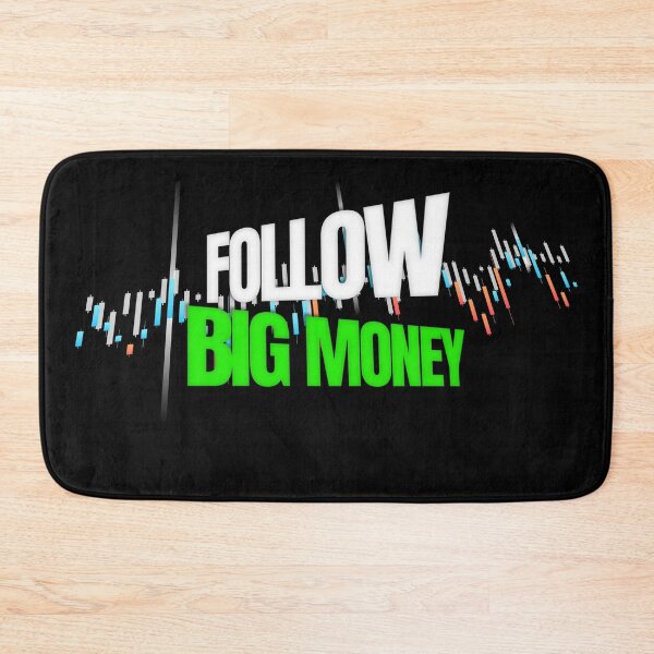 Item preview, Follow The Big Money Day Trading designed and sold by KamiTrades.