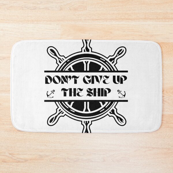 Item preview, Don't give up the ship designed and sold by Babinooart.