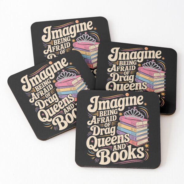 Item preview, Imagine Being Afraid Of Drag Queens And Books LGBT Pride designed and sold by DrewLeuschke.