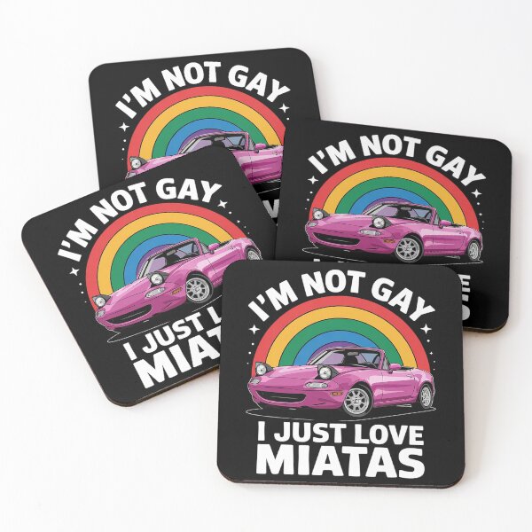 Item preview, I’m Not Gay I Just Love Miatas LGBT Rainbow Lesbian Pride designed and sold by HaileyRobel.