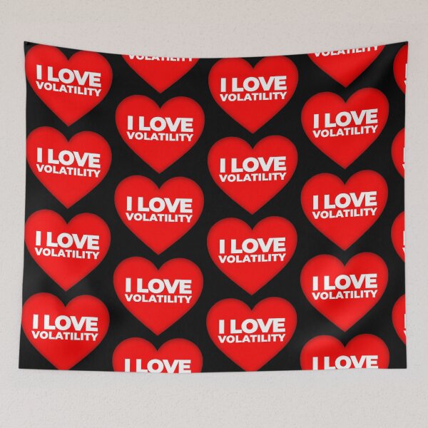 Item preview, I Love Volatility Day Trading designed and sold by KamiTrades.