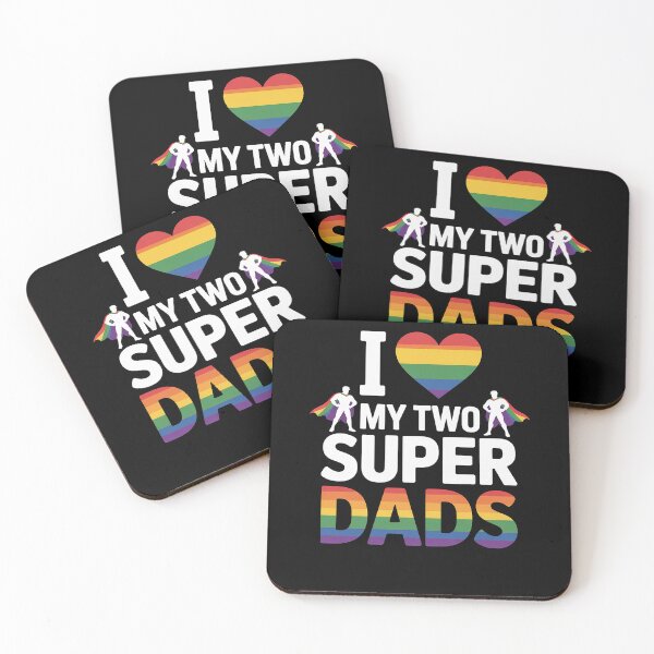 Item preview, I Love My Two Super Dads LGBT Pride Proud Gay Daddy designed and sold by FranzFriesen.