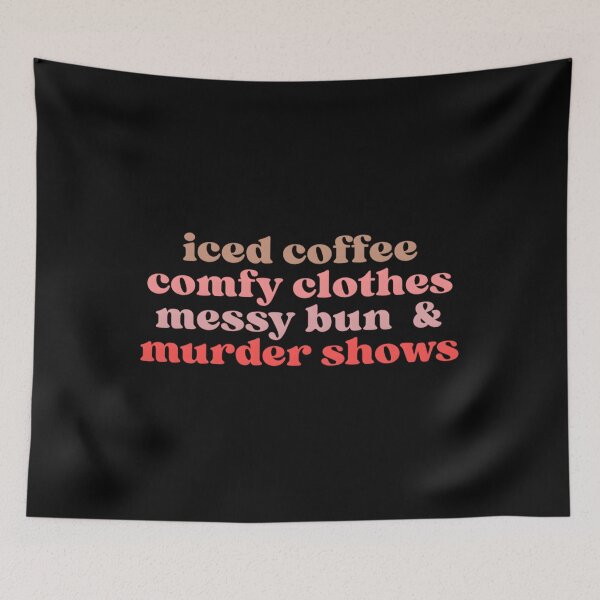 Item preview, Iced Coffee & Murder Shows designed and sold by MariaRochaDias.