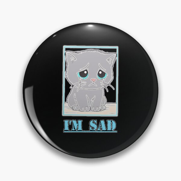 Item preview, SAD​ CAT designed and sold by DigitalArtTK.