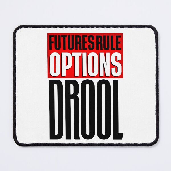 Item preview, Futures Rule Options Drool Day Trading designed and sold by KamiTrades.