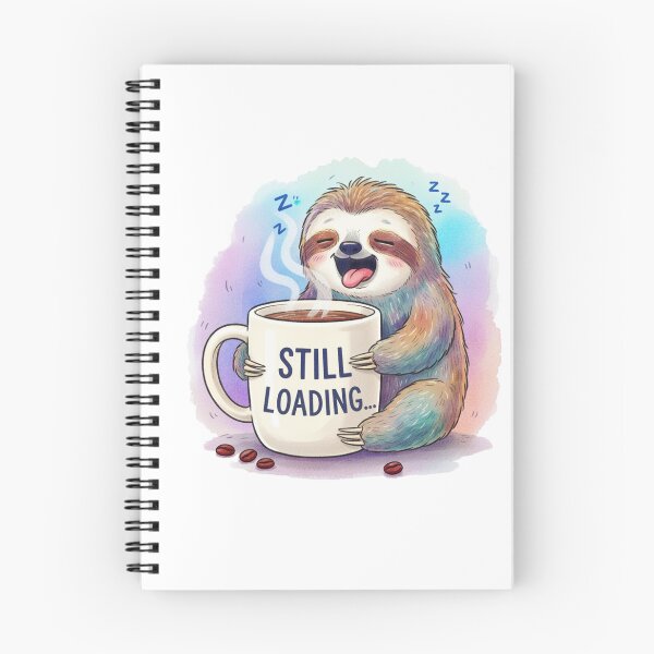 Item preview, Still Loading Sloth designed and sold by DONXX.