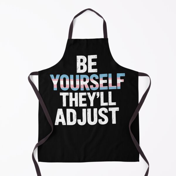 Item preview, Be Yourself Theyll Adjust Transgender Trans Pride Flag LGBT designed and sold by khorbiasieno.