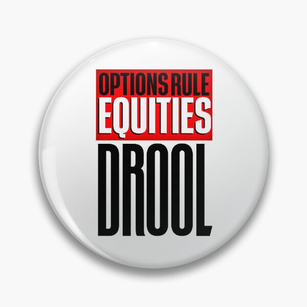 Item preview, Options Rule Equities Drool Day Trading designed and sold by KamiTrades.