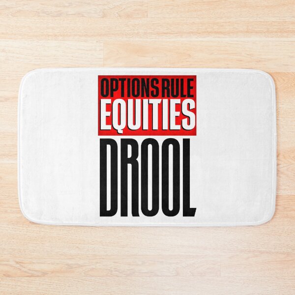 Item preview, Options Rule Equities Drool Day Trading designed and sold by KamiTrades.