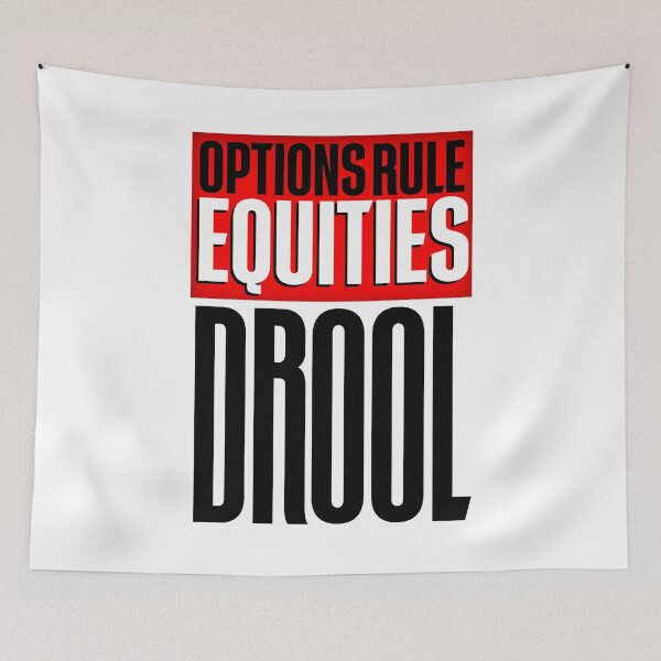 Item preview, Options Rule Equities Drool Day Trading designed and sold by KamiTrades.
