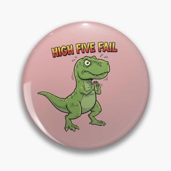 Item preview, High Five Fail-osaurus designed and sold by DONXX.