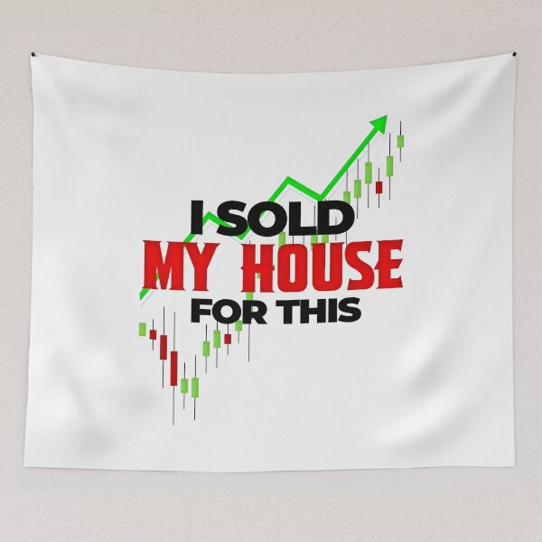 Item preview, I Sold My House For This Day Trading designed and sold by KamiTrades.
