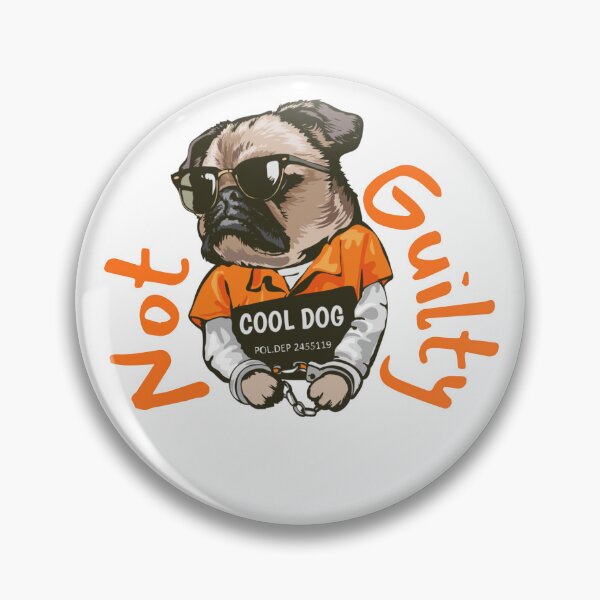 Item preview, Not Guilty Cool Dog designed and sold by Tony's Merch.