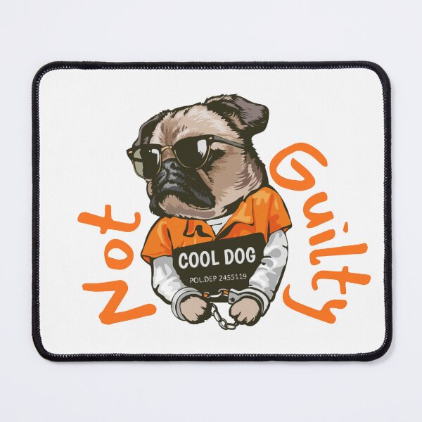 Item preview, Not Guilty Cool Dog designed and sold by Tony's Merch.