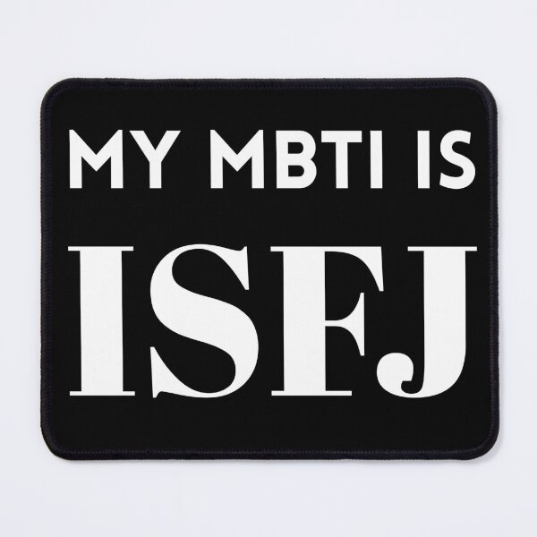 Item preview, My MBTI Is ISFJ designed and sold by Mywaymylife.