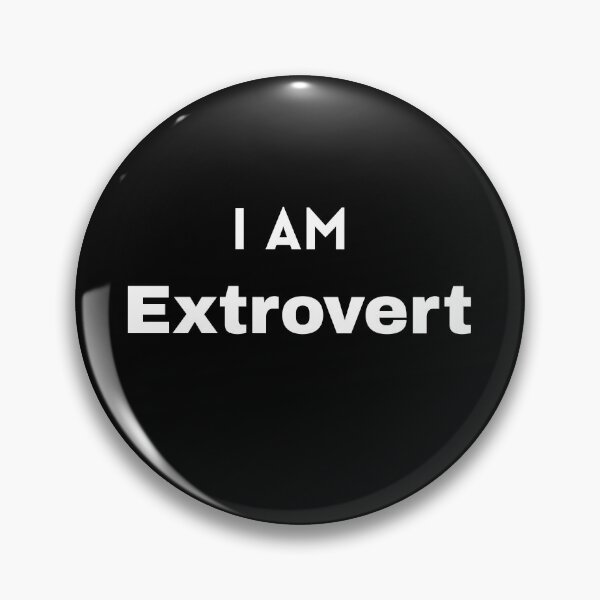 Item preview, I AM Extrovert designed and sold by Mywaymylife.