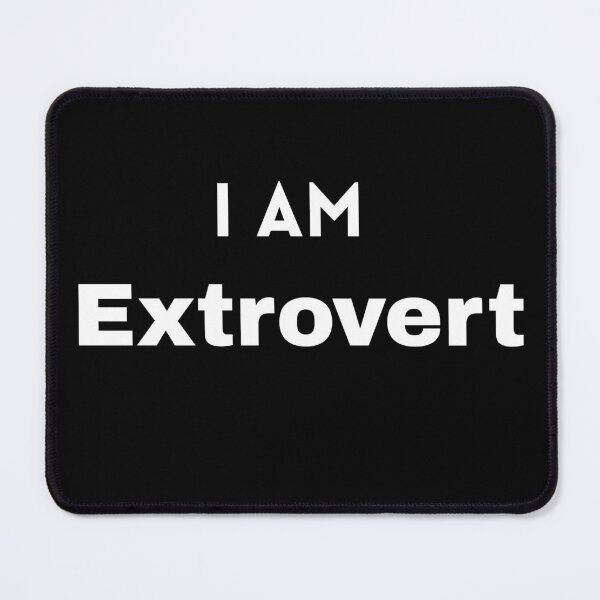 Item preview, I AM Extrovert designed and sold by Mywaymylife.