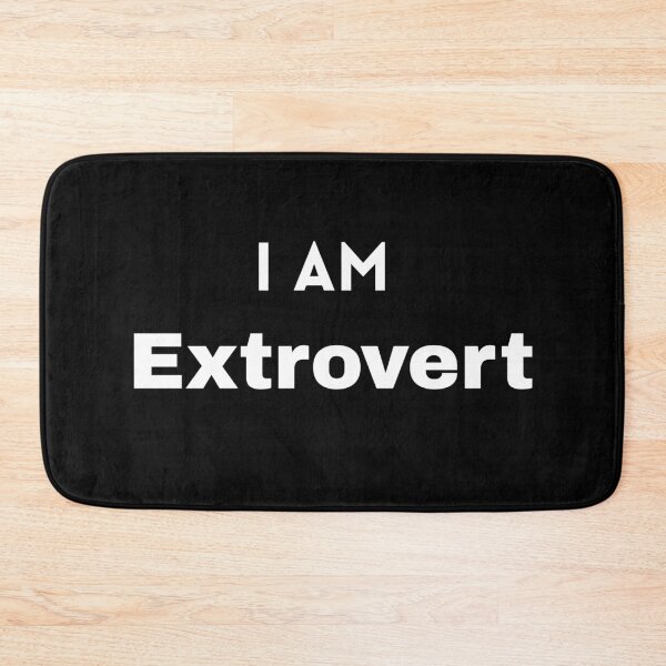 Item preview, I AM Extrovert designed and sold by Mywaymylife.