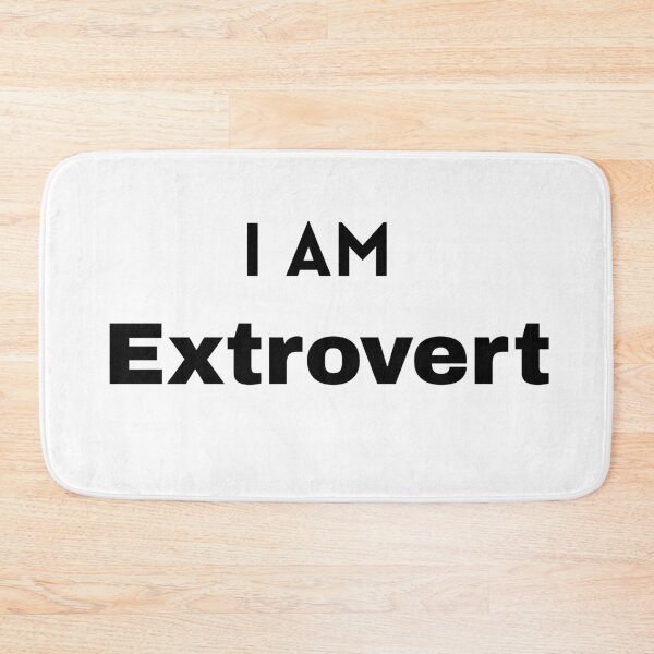 Item preview, I AM Extrovert designed and sold by Mywaymylife.