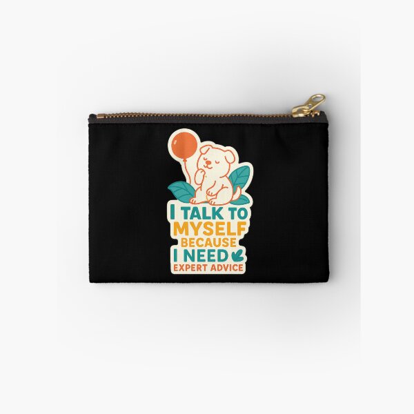Item preview,  "I Talk to Myself – Funny Expert Advice Dog Sticker” designed and sold by GGfonts.