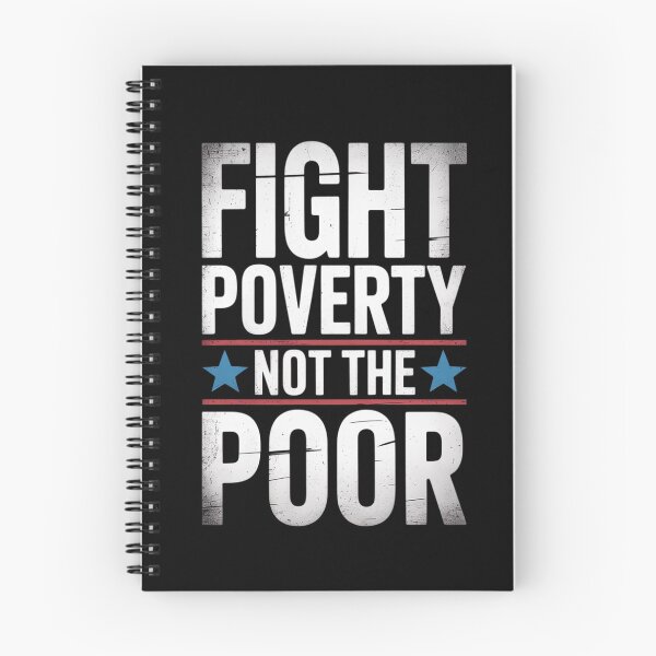 Item preview, Fight Poverty Not The Poor designed and sold by FranzFriesen.
