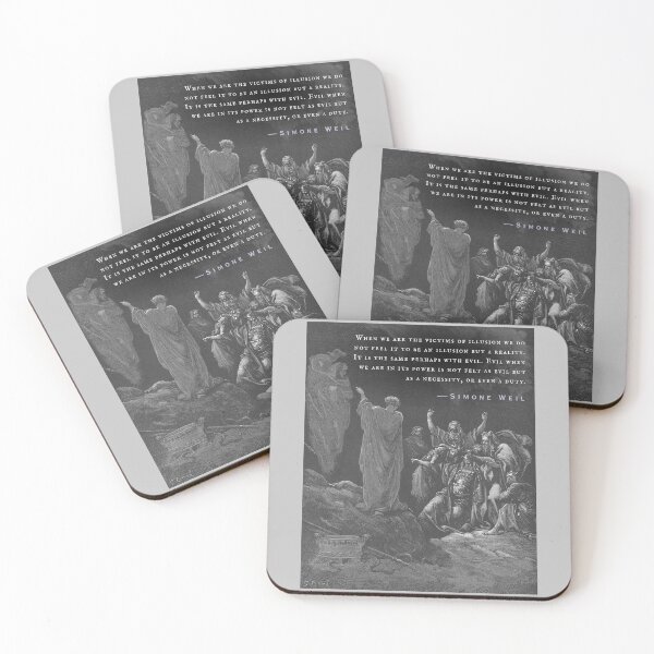 Item preview, Simone Weil quote: When we are the victims of illusion we do not feel it to be an illusion but a reality. It is the same perhaps with evil.  designed and sold by artbleed.