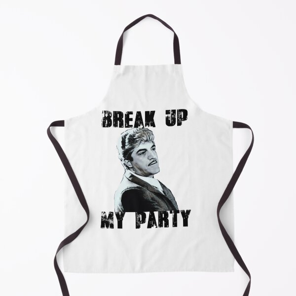 Item preview, Break up my party - billy batts Classic designed and sold by NOELGARCIAA.