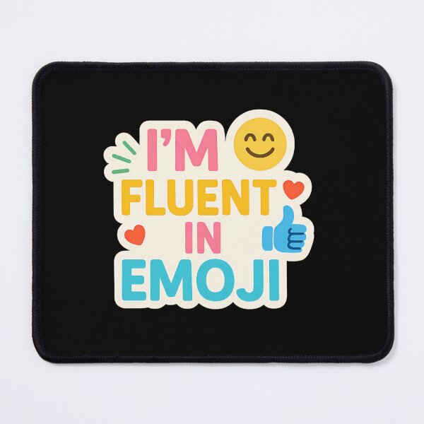 Item preview, I’m Fluent in Emoji Sticker – Funny Colorful Quote for Texting Lovers & Emoji Addicts designed and sold by GGfonts.