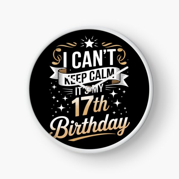 Item preview, 17 Year Old I Can't Keep Calm It's My 17th Birthday  designed and sold by lilLilaBatArt.