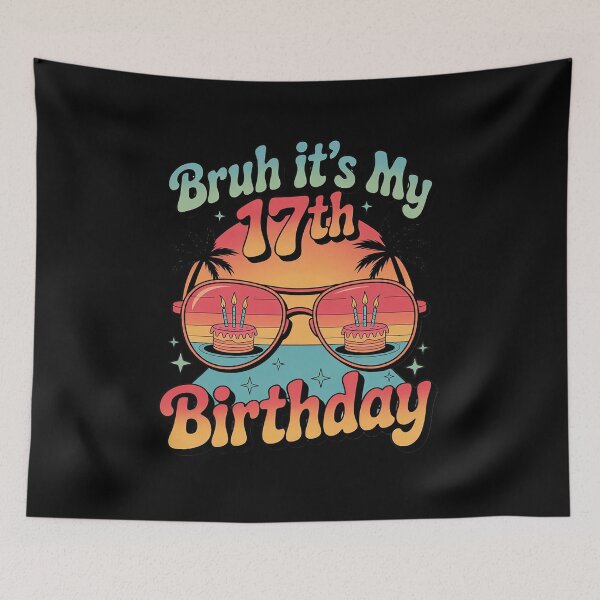 Item preview, 17 Years Old Birthday Party Bruh It's My 17th Birthday  designed and sold by lilLilaBatArt.