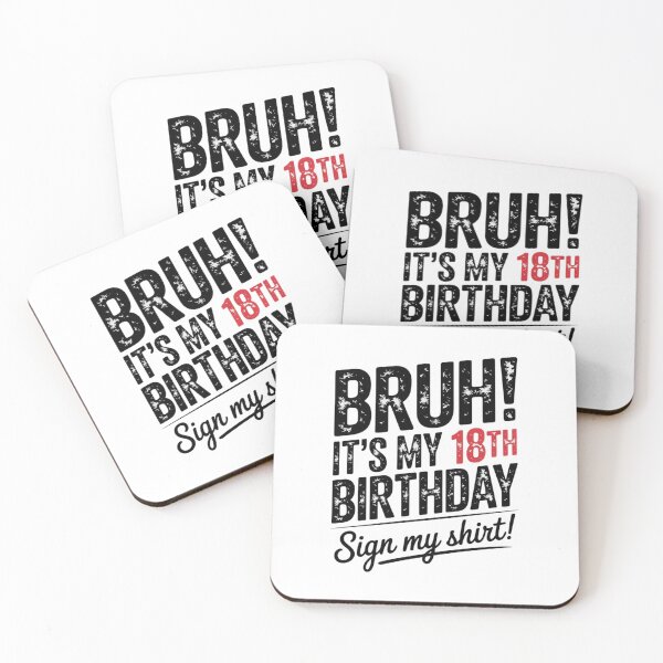 Item preview, 18 Year Old Bruh It's My 18th Birthday Sign My  designed and sold by lilLilaBatArt.