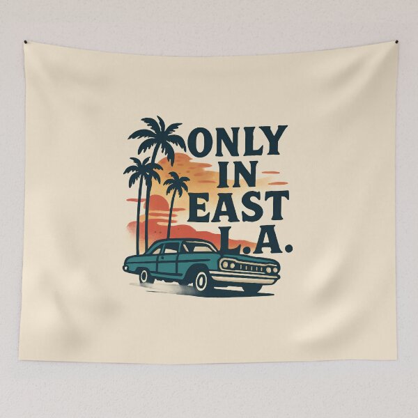Item preview, Only in East LA designed and sold by farhan20.