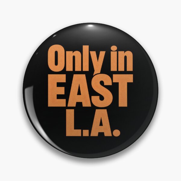 Item preview, Only in East LA designed and sold by farhan20.