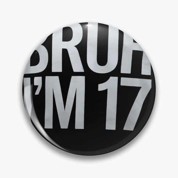 Item preview, Bruh I'm 17 Bruh It's My 17th Birthday 17 Year Old Birthday  designed and sold by lilLilaBatArt.