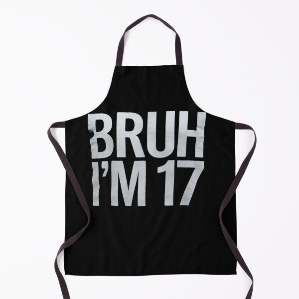 Item preview, Bruh I'm 17 Bruh It's My 17th Birthday 17 Year Old Birthday designed and sold by lilLilaBatArt.
