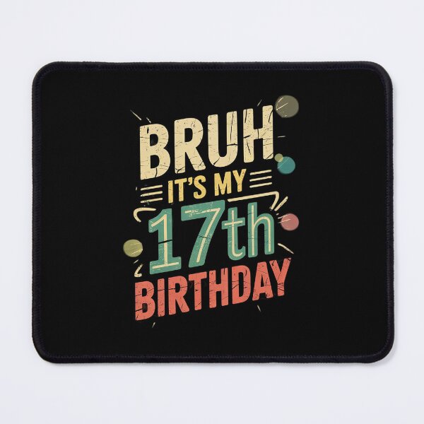 Item preview, Bruh It's My 17th Birthday 17 Years Old Birthday 1 designed and sold by lilLilaBatArt.