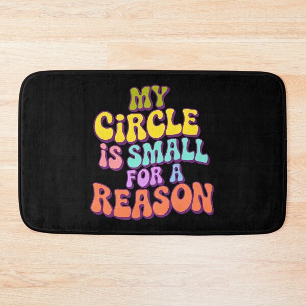 Item preview, My circle is small for a reason designed and sold by IHateDumplings.