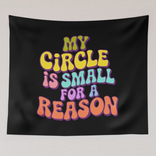 Item preview, My circle is small for a reason designed and sold by IHateDumplings.