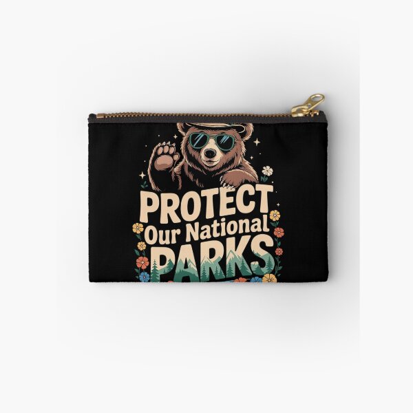 Item preview, Protect Our National Parks Cool Bear Nature Lovers  designed and sold by GGrizeldaRivas.