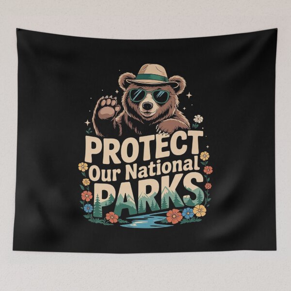 Item preview, Protect Our National Parks Cool Bear Nature Lovers  designed and sold by GGrizeldaRivas.