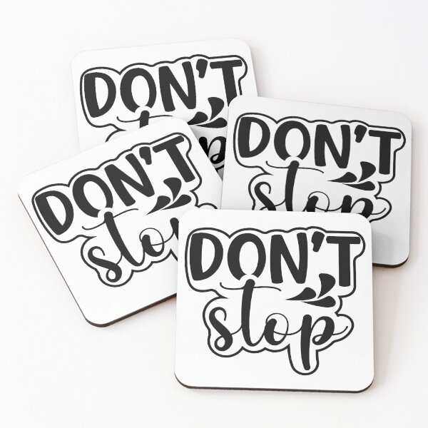 Item preview, Don't Stop Motivational Typography Design designed and sold by ArtLabCreations.