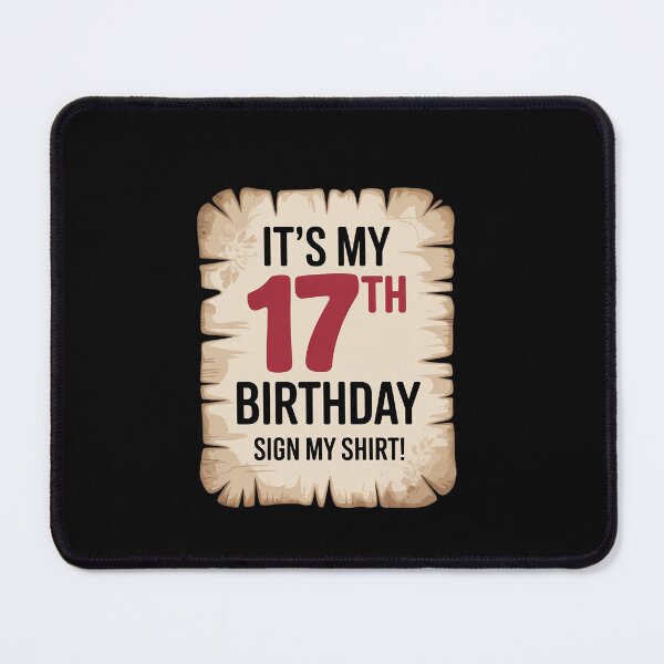 Item preview, It's My 17th Birthday Sign My 17 Years Old  designed and sold by EllinoKlemo.