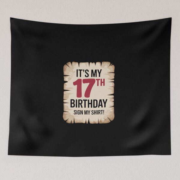 Item preview, It's My 17th Birthday Sign My 17 Years Old  designed and sold by EllinoKlemo.