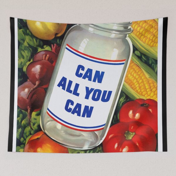 Item preview, Vintage WWII Propaganda Poster | CAN ALL YOU CAN | Home Front Art | Real War Job | Vibrant Produce & Canning Illustration designed and sold by artofuniverse.