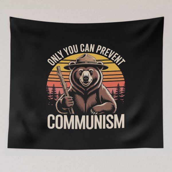 Item preview, Only You Can Prevent Communism, Bear Camping  designed and sold by GGrizeldaRivas.