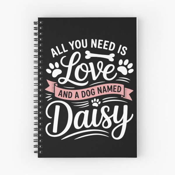 Item preview, All You Need Is Love And A Dog Named Daisy Owner Men Women Girls Kids  designed and sold by HuValverdeArt.