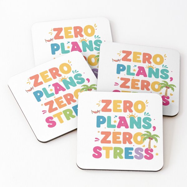 Item preview, Zero Plans, Zero Stress – Funny Relaxation & Chill Quote designed and sold by DodgeandBurn.