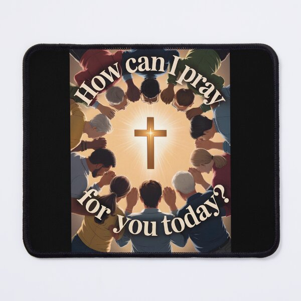 Item preview, How can I Pray for You Today Christian Prayer designed and sold by Millsoft.