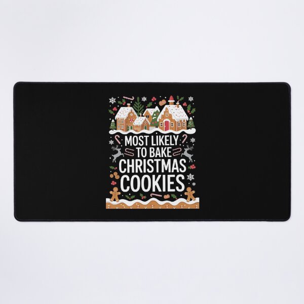 Item preview, Most Likely to Bake Christmas Cookies Christmas Baking designed and sold by gourpmerzihd.