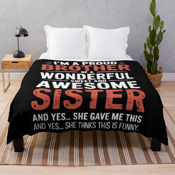 Item preview, Proud Brother Of Wonderful Awesome Sister Bro Family designed and sold by gourpmerzihd.